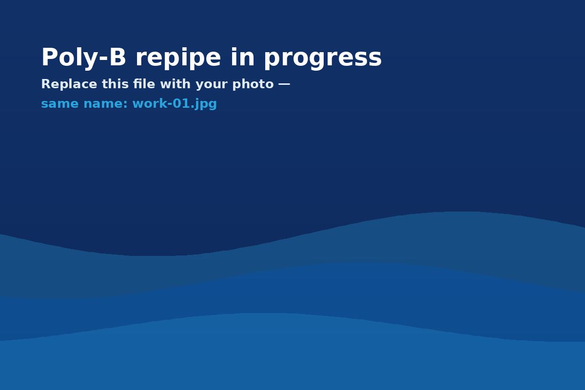 Poly-B repipe in progress